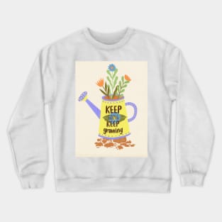 keep going Crewneck Sweatshirt